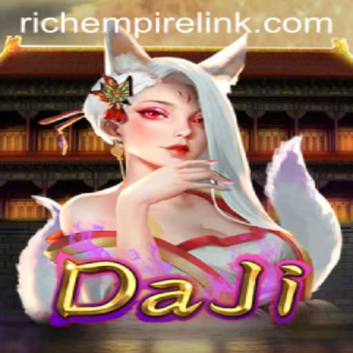 DaJi: Rich Empire – Unveiling the Next Evolution in Gaming