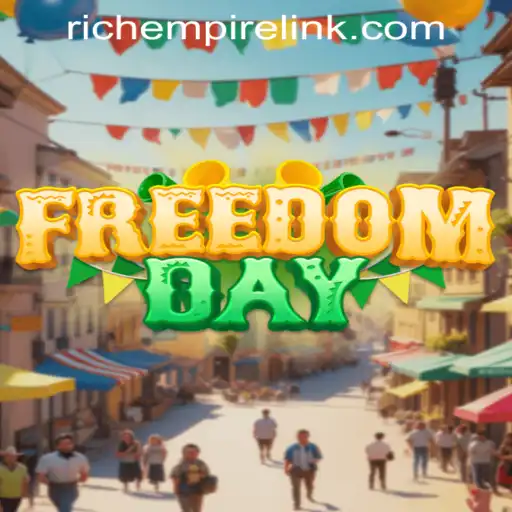 FreedomDay: Explore the Rich Empire
