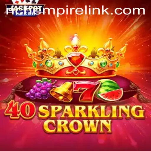 Diving into 40SparklingCrown with Rich Empire