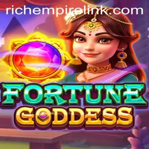 Exploring the World of FORTUNEGODDESS: Building a Rich Empire